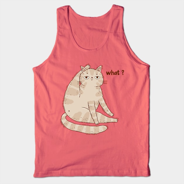 What? cat Tank Top by Tania Tania